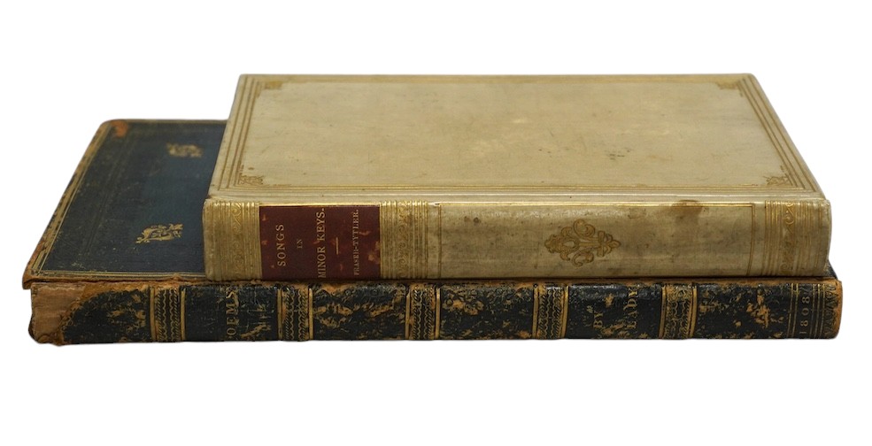 Fraser-Tytler, C.C. - Songs in Minor Keys. contemp. gilt decorated vellum with gilt top and red label, sm. 8vo. Macmillan, 1881; [Dorset, Catherine Ann Turner] Poems, Moral & Entertaining, By a Lady. contemp. Oxford blue